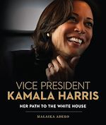 Télécharger le livre :  Vice President Kamala Harris