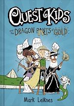Download this eBook Quest Kids and the Dragon Pants of Gold