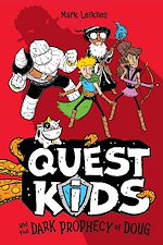 Download this eBook Quest Kids and the Dark Prophecy of Doug