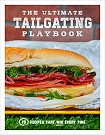 Télécharger le livre :  The Ultimate Tailgating Playbook