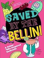 Télécharger le livre :  Saved by the Bellini