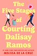 Télécharger le livre :  The Five Stages of Courting Dalisay Ramos