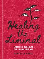Download this eBook Healing the Liminal