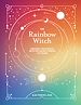 Télécharger le livre :  The Rainbow Witch