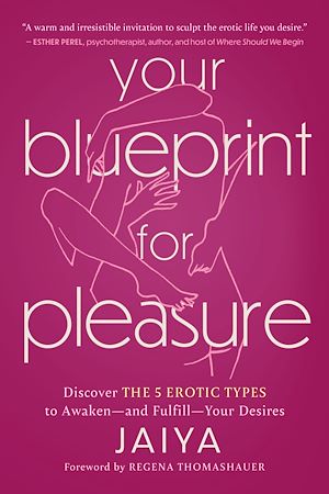 Téléchargez le livre :  Your Blueprint for Pleasure