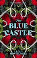 Télécharger le livre :  The Blue Castle