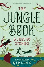 Télécharger le livre :  The Jungle Book & Just So Stories