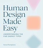 Download this eBook Human Design Made Easy