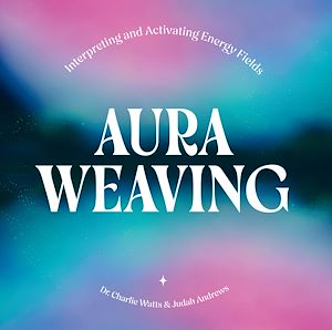 Download the eBook: Aura Weaving