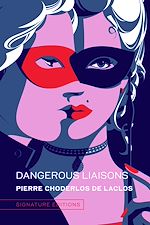 Télécharger le livre :  Dangerous Liaisons