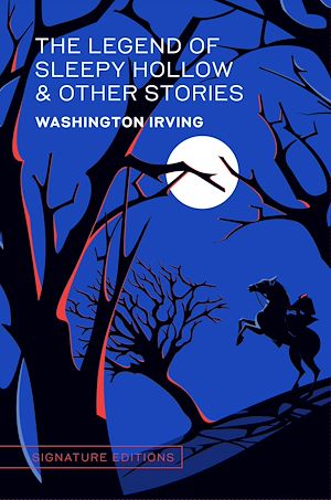 Téléchargez le livre :  The Legend of Sleepy Hollow & Other Stories