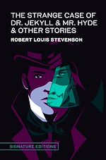 Télécharger le livre :  The Strange Case of Dr. Jekyll & Mr. Hyde & Other Stories