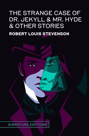 Téléchargez le livre :  The Strange Case of Dr. Jekyll & Mr. Hyde & Other Stories