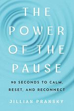 Télécharger le livre :  The Power of the Pause