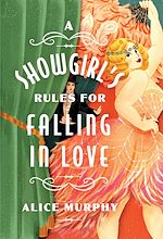 Télécharger le livre :  A Showgirl's Rules for Falling in Love