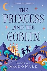 Télécharger le livre :  The Princess and the Goblin