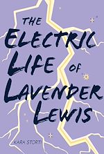Download this eBook The Electric Life of Lavender Lewis