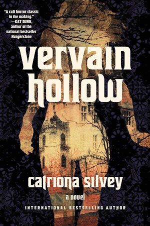 Téléchargez le livre :  Vervain Hollow