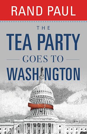 Téléchargez le livre :  The Tea Party Goes to Washington