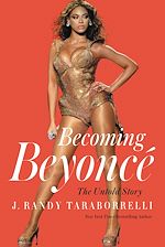 Télécharger le livre :  Becoming Beyoncé
