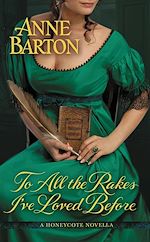 Télécharger le livre :  To All the Rakes I've Loved Before