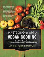 Télécharger le livre :  Mastering the Art of Vegan Cooking