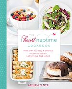 Télécharger le livre :  The I Heart Naptime Cookbook