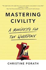 Télécharger le livre :  Mastering Civility