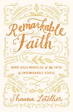 Télécharger le livre :  Remarkable Faith