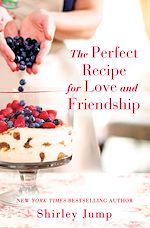 Télécharger le livre :  The Perfect Recipe for Love and Friendship
