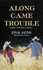 Télécharger le livre :  Along Came Trouble