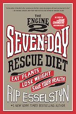 Télécharger le livre :  The Engine 2 Seven-Day Rescue Diet