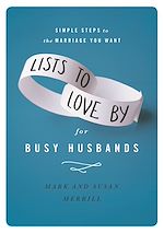 Télécharger le livre :  Lists to Love By for Busy Husbands