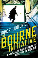 Télécharger le livre :  Robert Ludlum's (TM) The Bourne Initiative