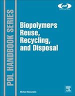Télécharger le livre :  Biopolymers: Reuse, Recycling, and Disposal