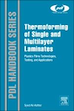 Télécharger le livre :  Thermoforming of Single and Multilayer Laminates