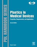 Télécharger le livre :  Plastics in Medical Devices