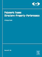 Télécharger le livre :  Polymeric Foams Structure-Property-Performance