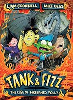 Télécharger le livre :  Tank & Fizz: The Case of Firebane's Folly