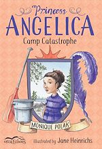 Télécharger le livre :  Princess Angelica, Camp Catastrophe