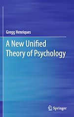 Télécharger le livre :  A New Unified Theory of Psychology