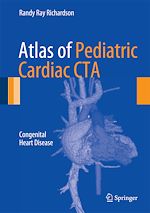 Télécharger le livre :  Atlas of Pediatric Cardiac CTA