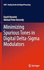 Télécharger le livre :  Minimizing Spurious Tones in Digital Delta-Sigma Modulators