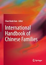 Télécharger le livre :  International Handbook of Chinese Families