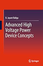 Télécharger le livre :  Advanced High Voltage Power Device Concepts