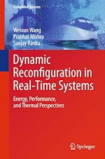 Télécharger le livre :  Dynamic Reconfiguration in Real-Time Systems