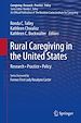 Télécharger le livre :  Rural Caregiving in the United States