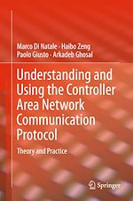 Télécharger le livre :  Understanding and Using the Controller Area Network Communication Protocol