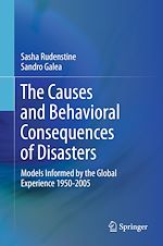Télécharger le livre :  The Causes and Behavioral Consequences of Disasters