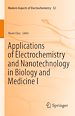 Télécharger le livre :  Applications of Electrochemistry and Nanotechnology in Biology and Medicine I
